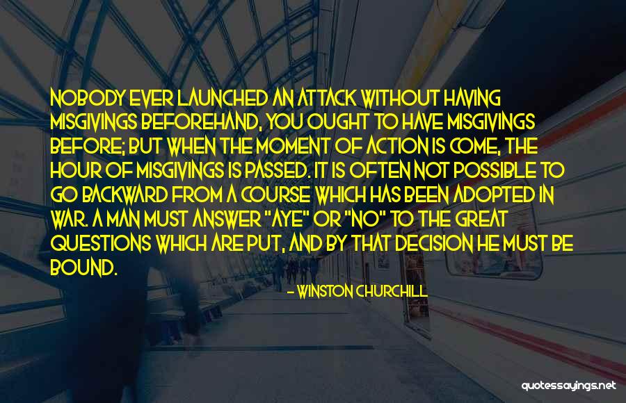 Action And Decision Quotes By Winston Churchill Action And Decision Quotes By Winston Churchill