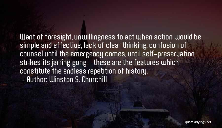 Action And Inaction Quotes By Winston S. Churchill