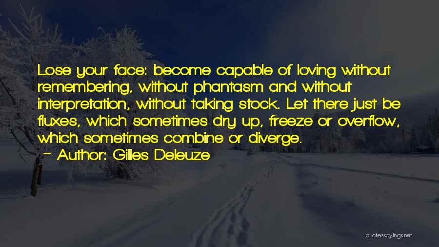 Action And Love Quotes By Gilles Deleuze