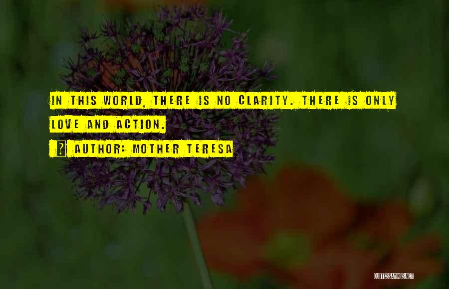 Action And Love Quotes By Mother Teresa