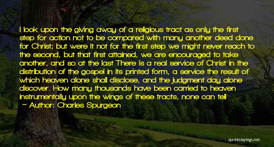 Action And Result Quotes By Charles Spurgeon