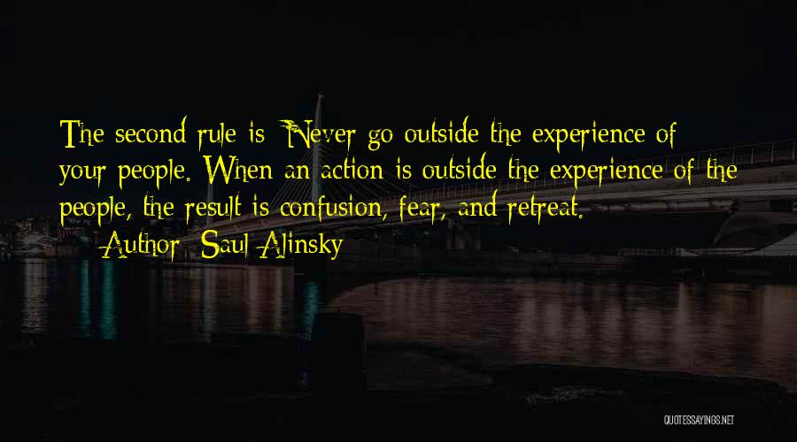 Action And Result Quotes By Saul Alinsky