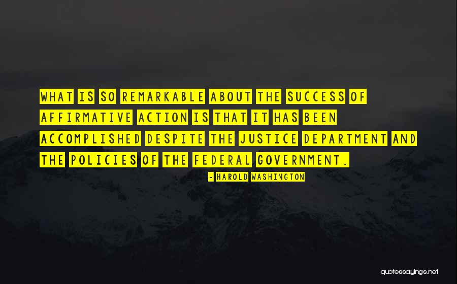 Action And Success Quotes By Harold Washington Action And Success Quotes By Harold Washington