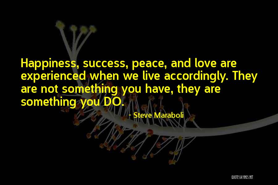 Action And Success Quotes By Steve Maraboli Action And Success Quotes By Steve Maraboli