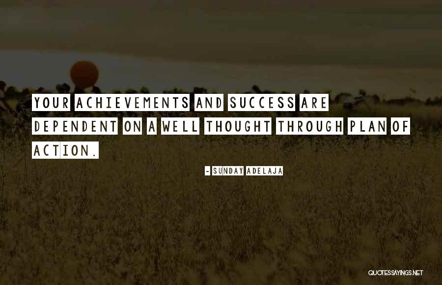 Action And Success Quotes By Sunday Adelaja Action And Success Quotes By Sunday Adelaja