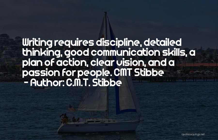 Action And Vision Quotes By C.M.T. Stibbe
