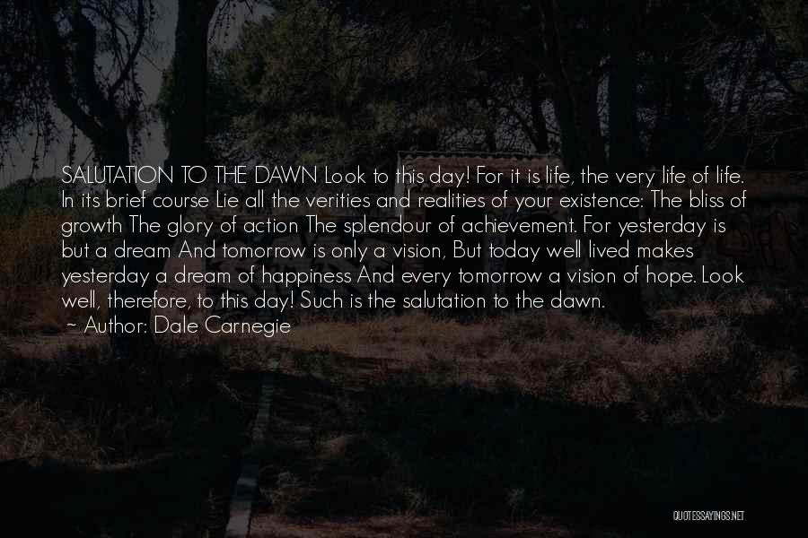 Action And Vision Quotes By Dale Carnegie