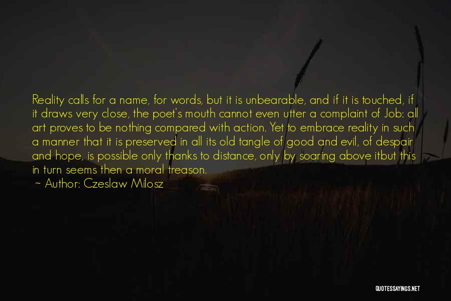 Action And Words Quotes By Czeslaw Milosz