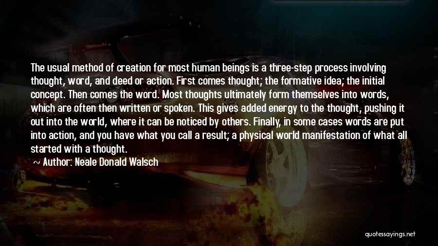 Action And Words Quotes By Neale Donald Walsch