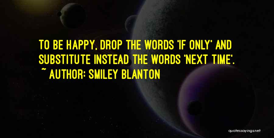 Action And Words Quotes By Smiley Blanton