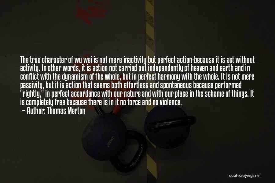 Action And Words Quotes By Thomas Merton