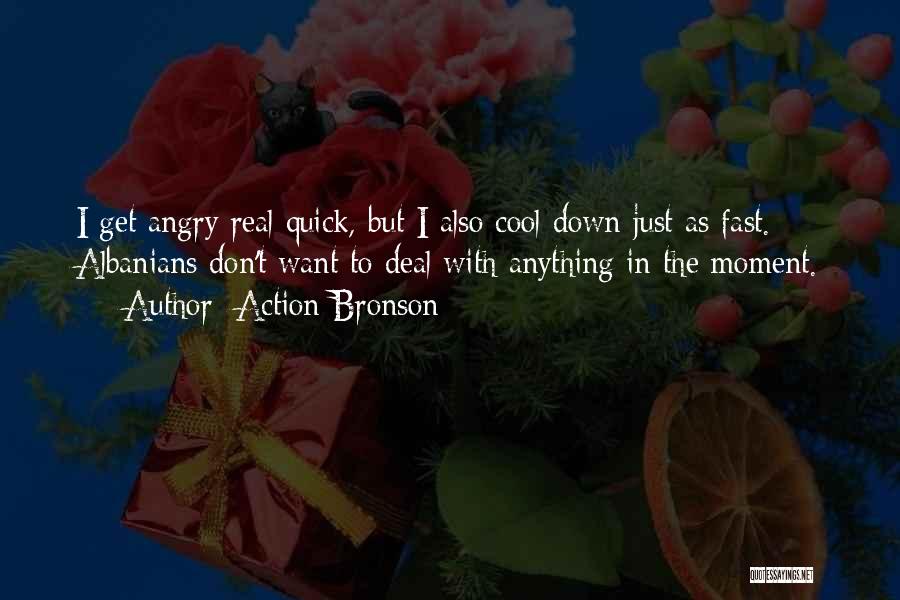 Action Bronson Quotes 1294713