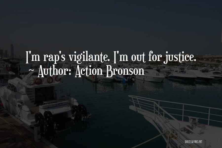 Action Bronson Rap Quotes By Action Bronson