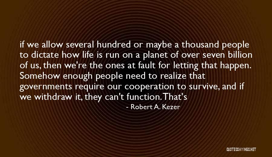 Action By Lane Quotes By Robert A. Kezer Action By Lane Quotes By Robert A. Kezer