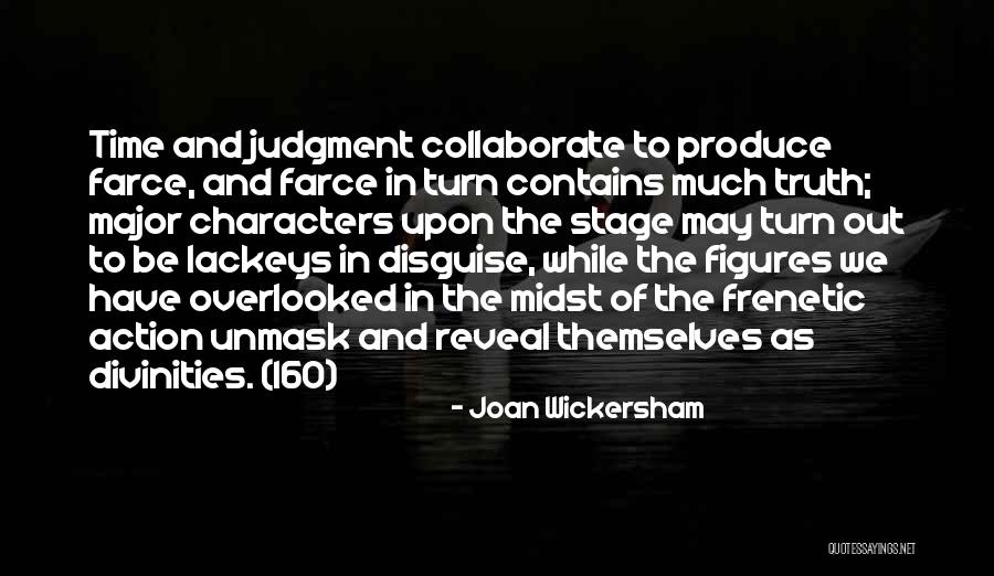 Action Figures Quotes By Joan Wickersham