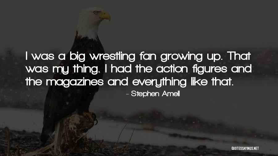 Action Figures Quotes By Stephen Amell