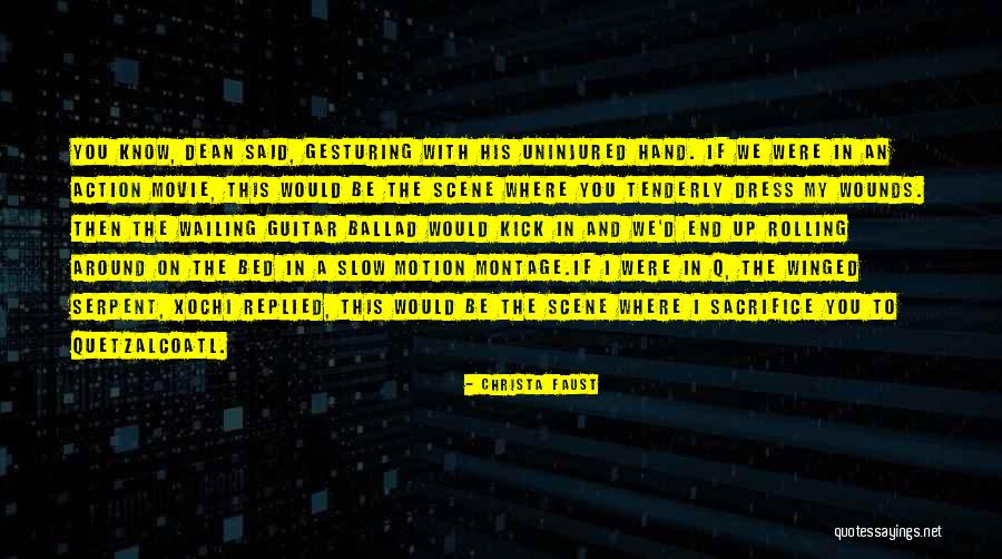 Action In Motion Quotes By Christa Faust Action In Motion Quotes By Christa Faust