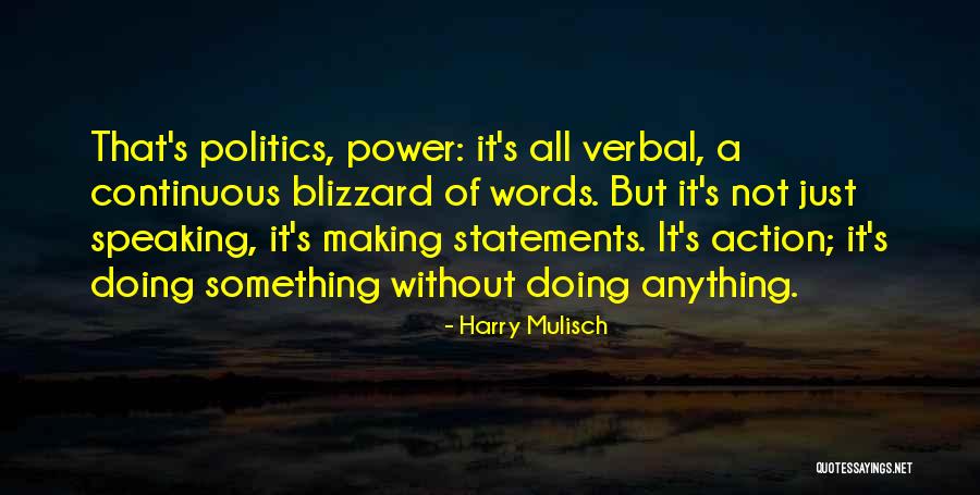 Action It Quotes By Harry Mulisch Action It Quotes By Harry Mulisch
