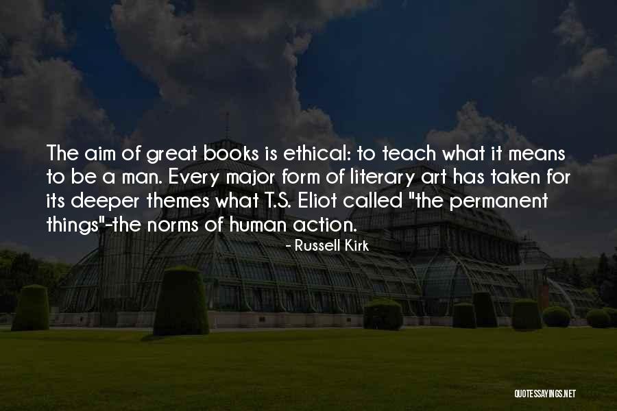 Action It Quotes By Russell Kirk Action It Quotes By Russell Kirk