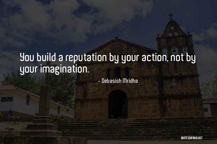 Action Love Quotes By Debasish Mridha Action Love Quotes By Debasish Mridha