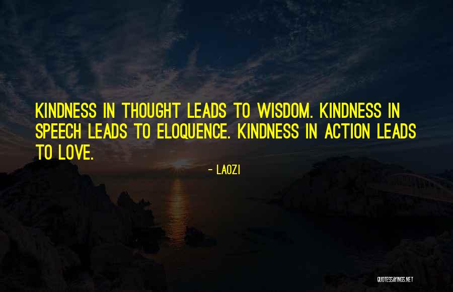 Action Love Quotes By Laozi Action Love Quotes By Laozi