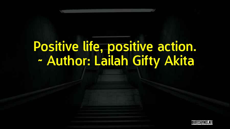 Action Over Words Quotes By Lailah Gifty Akita