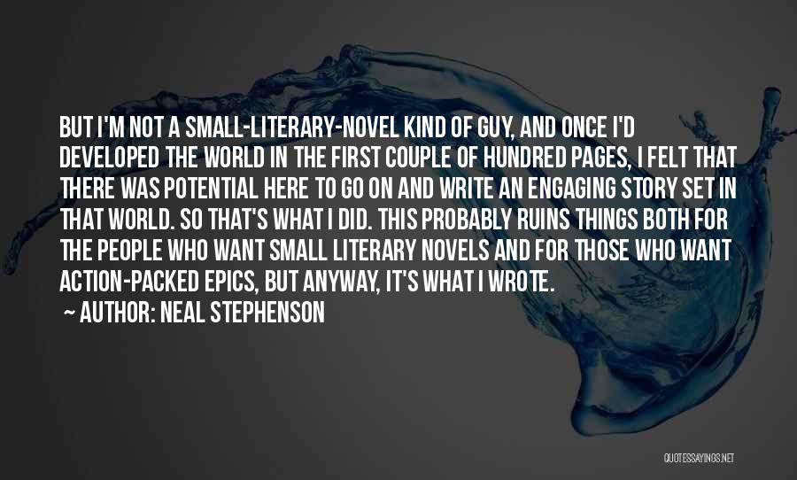 Action Packed Quotes By Neal Stephenson