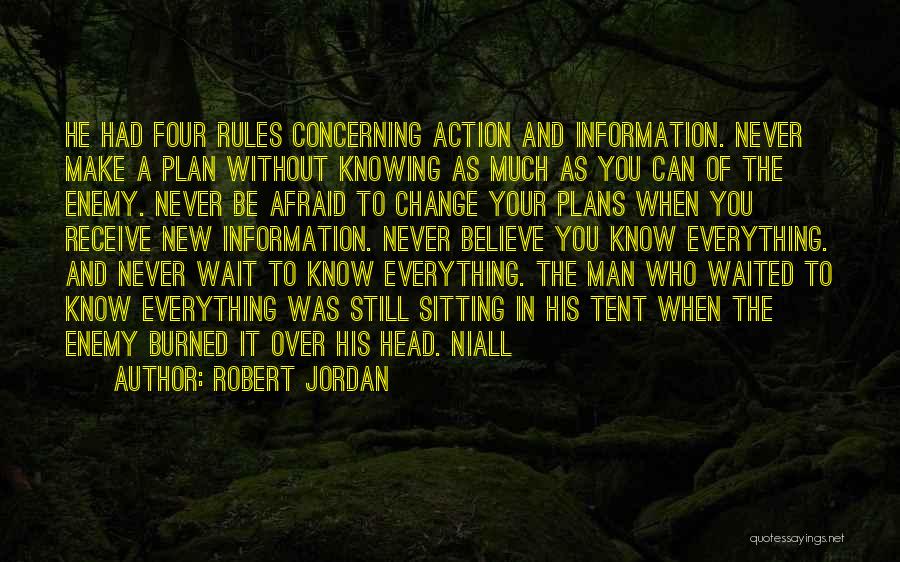 Action Plans Quotes By Robert Jordan