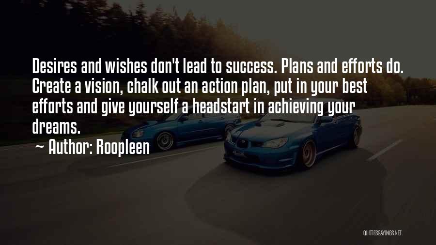 Action Plans Quotes By Roopleen