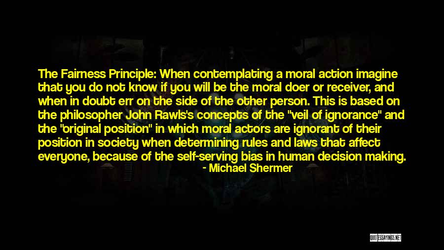 Action Position Quotes By Michael Shermer Action Position Quotes By Michael Shermer