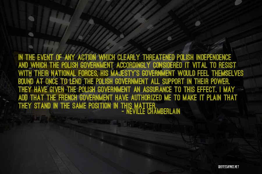 Action Position Quotes By Neville Chamberlain