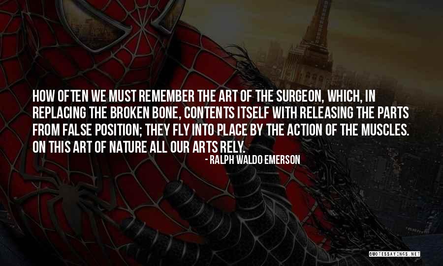 Action Position Quotes By Ralph Waldo Emerson