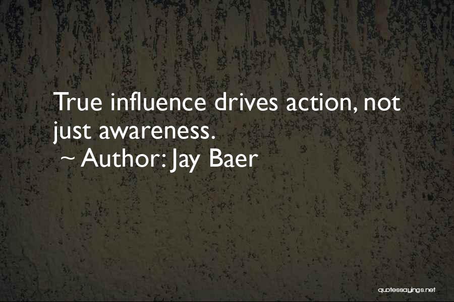 Action Quotes By Jay Baer