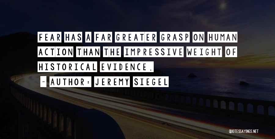 Action Quotes By Jeremy Siegel