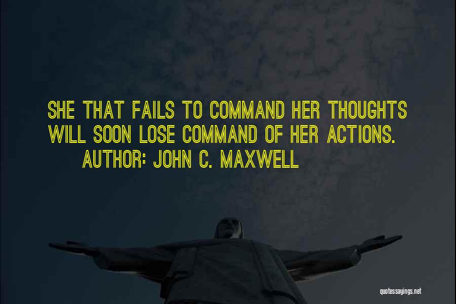 Action Quotes By John C. Maxwell