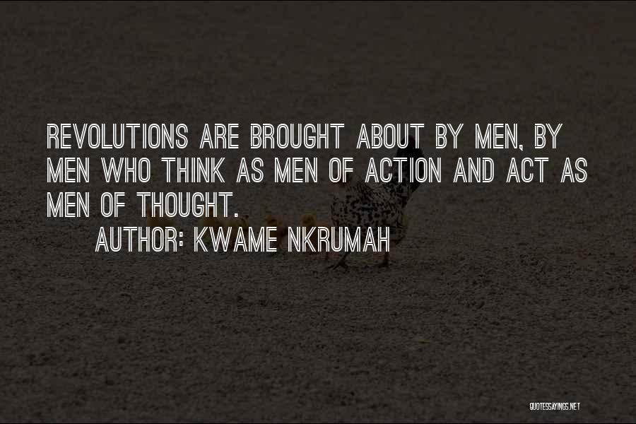 Action Quotes By Kwame Nkrumah