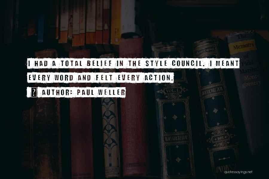 Action Quotes By Paul Weller