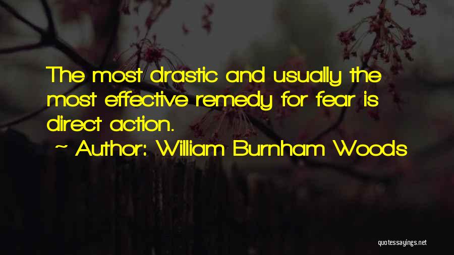 Action Quotes By William Burnham Woods