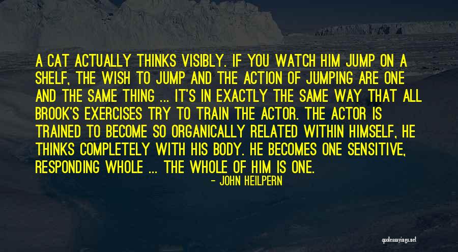 Action Related Quotes By John Heilpern Action Related Quotes By John Heilpern
