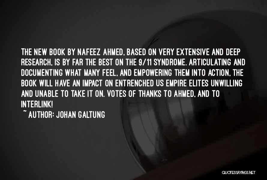 Action Research Quotes By Johan Galtung