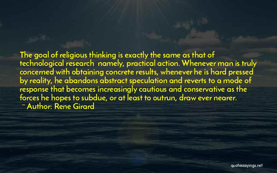 Action Research Quotes By Rene Girard