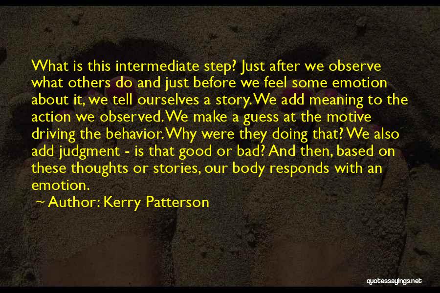 Action Step Quotes By Kerry Patterson