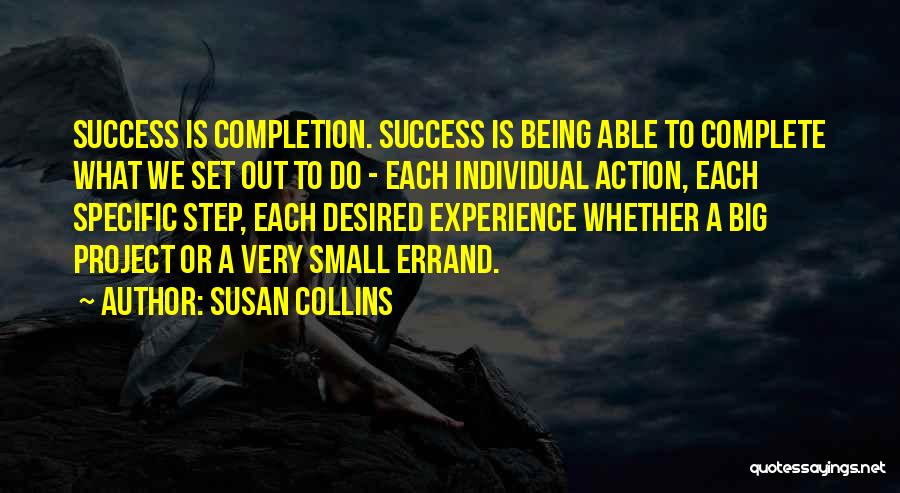 Action Step Quotes By Susan Collins