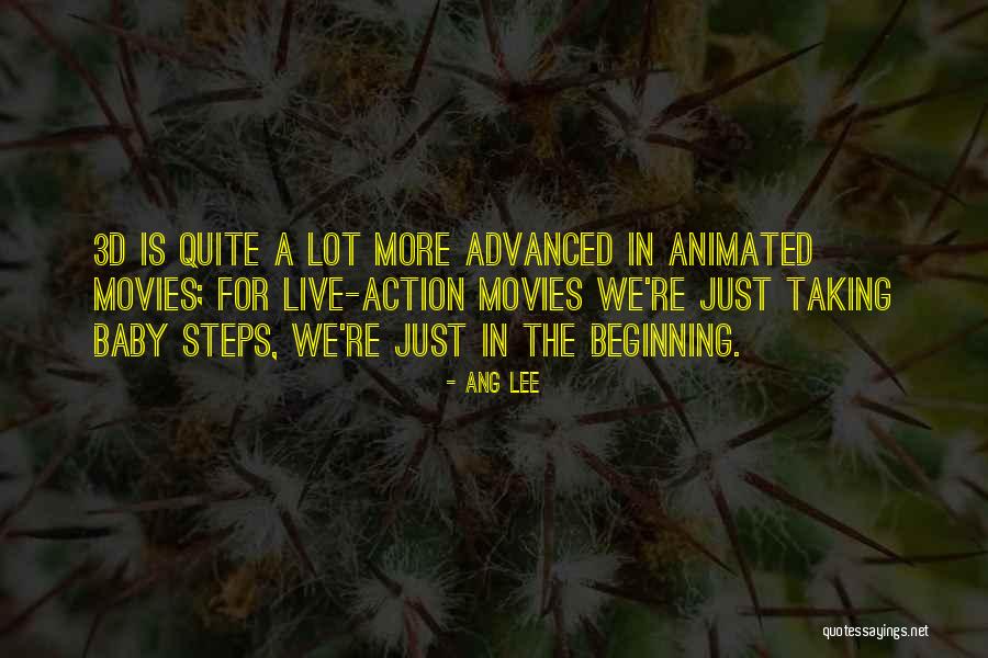 Action Steps Quotes By Ang Lee Action Steps Quotes By Ang Lee