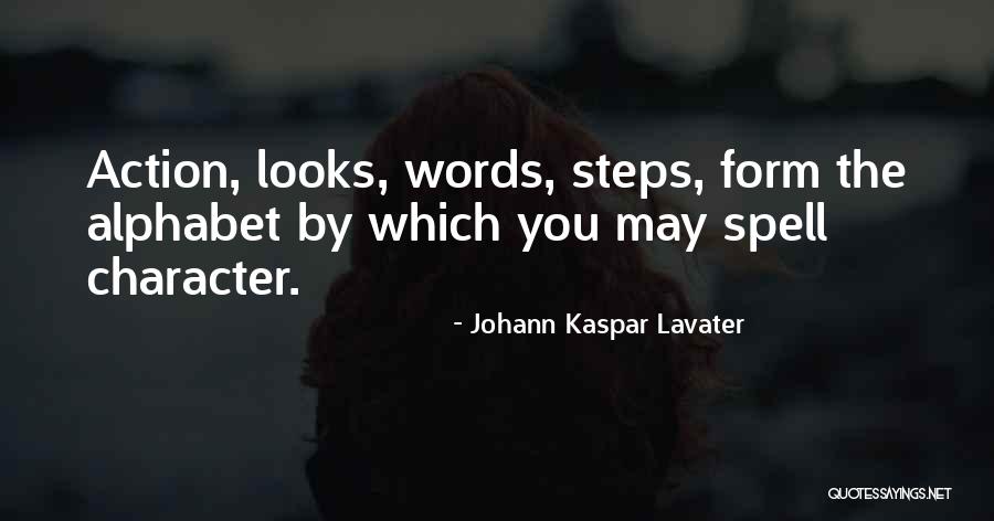 Action Steps Quotes By Johann Kaspar Lavater Action Steps Quotes By Johann Kaspar Lavater