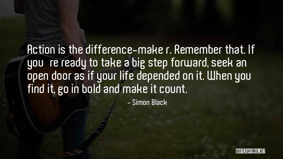 Action Steps Quotes By Simon Black Action Steps Quotes By Simon Black