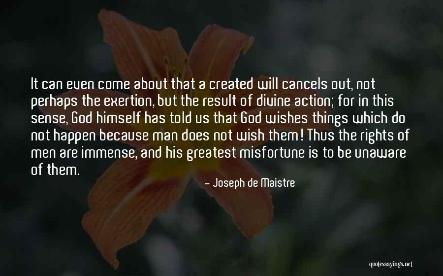 Action That May Happen Quotes By Joseph De Maistre Action That May Happen Quotes By Joseph De Maistre