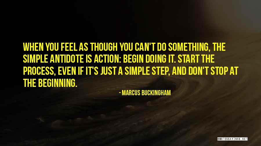 Action That Start With W Quotes By Marcus Buckingham Action That Start With W Quotes By Marcus Buckingham