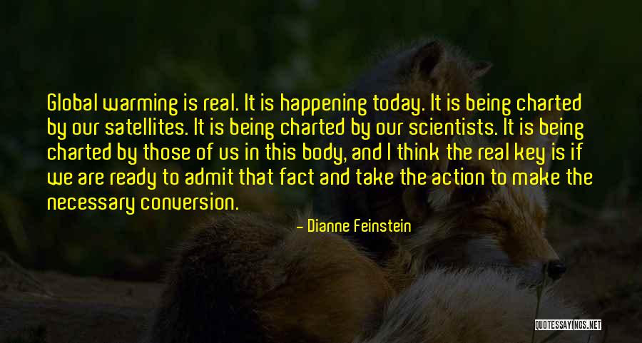 Action Today Quotes By Dianne Feinstein Action Today Quotes By Dianne Feinstein