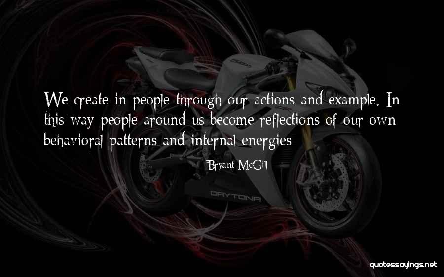 Action Vs Reflection Quotes By Bryant McGill Action Vs Reflection Quotes By Bryant McGill